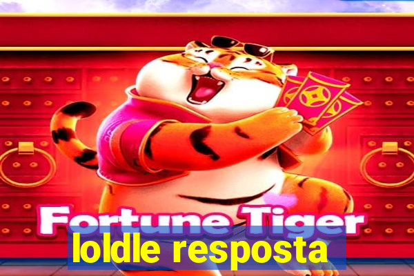 loldle resposta